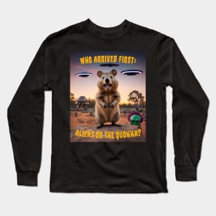 Who Arrived First, Aliens Or The Quokka? Super Cute & Funny Long Sleeve T-Shirt